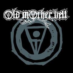 LP deska Old Mother Hell - Old Mother Hell (Limited Edition) (LP)
