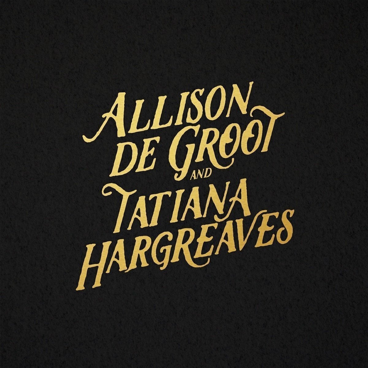 LP deska Allison De Groot Allison De Groot And Tatiana Hargreaves (LP)