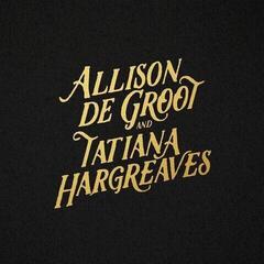 LP deska Allison De Groot Allison De Groot And Tatiana Hargreaves (LP)