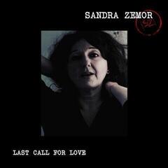 Вінілові платівки Zemor & Sandra - Last Call For Love (LP)