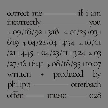 LP ploča Philipp Otterbach - Correct Me If I Am Incorrectly You (LP) - 1