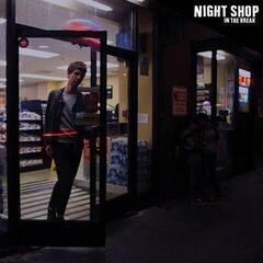 LP ploča Night Shop - In The Break (LP)