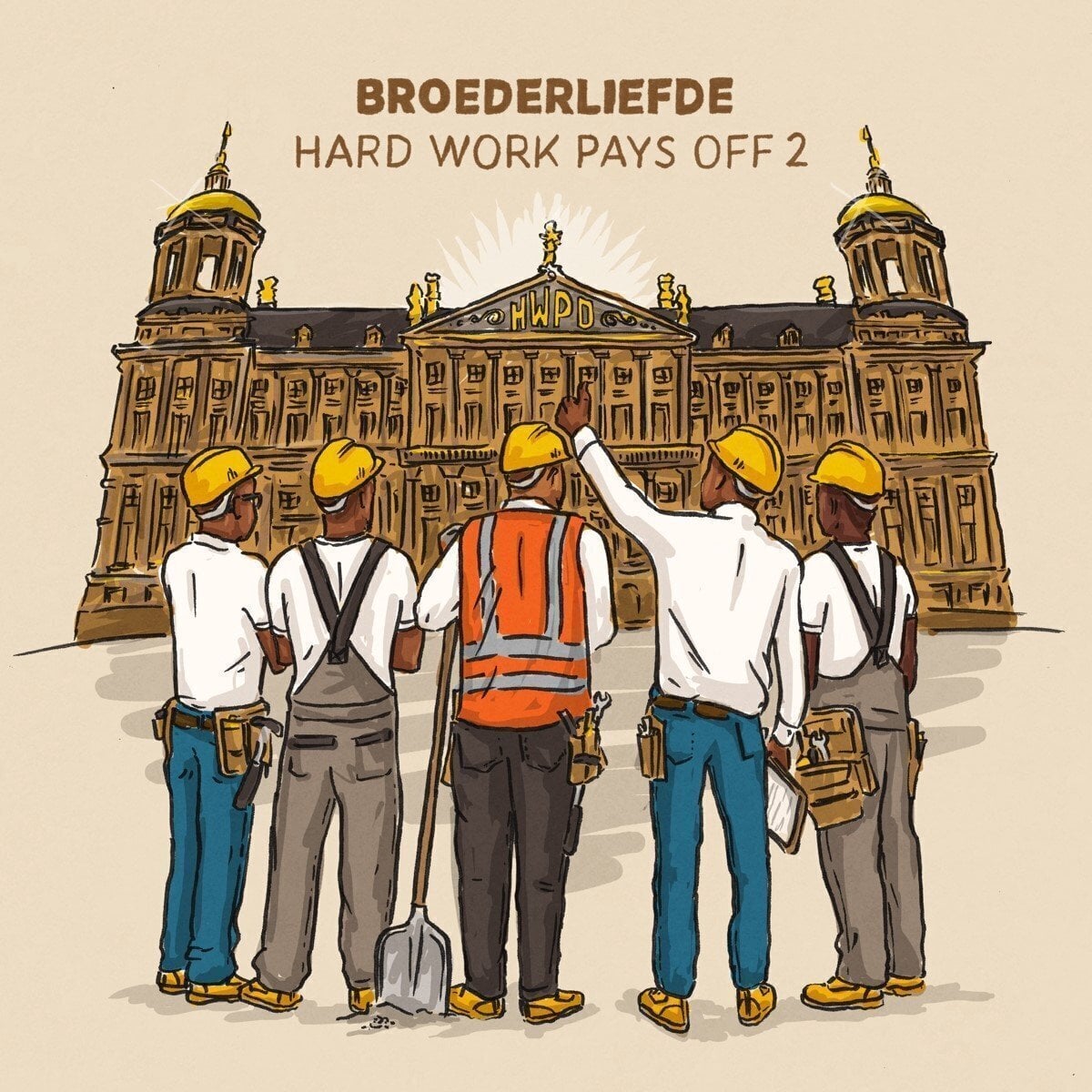 Disque vinyle Broederliefde - Hard Work Pays Off (2 LP)