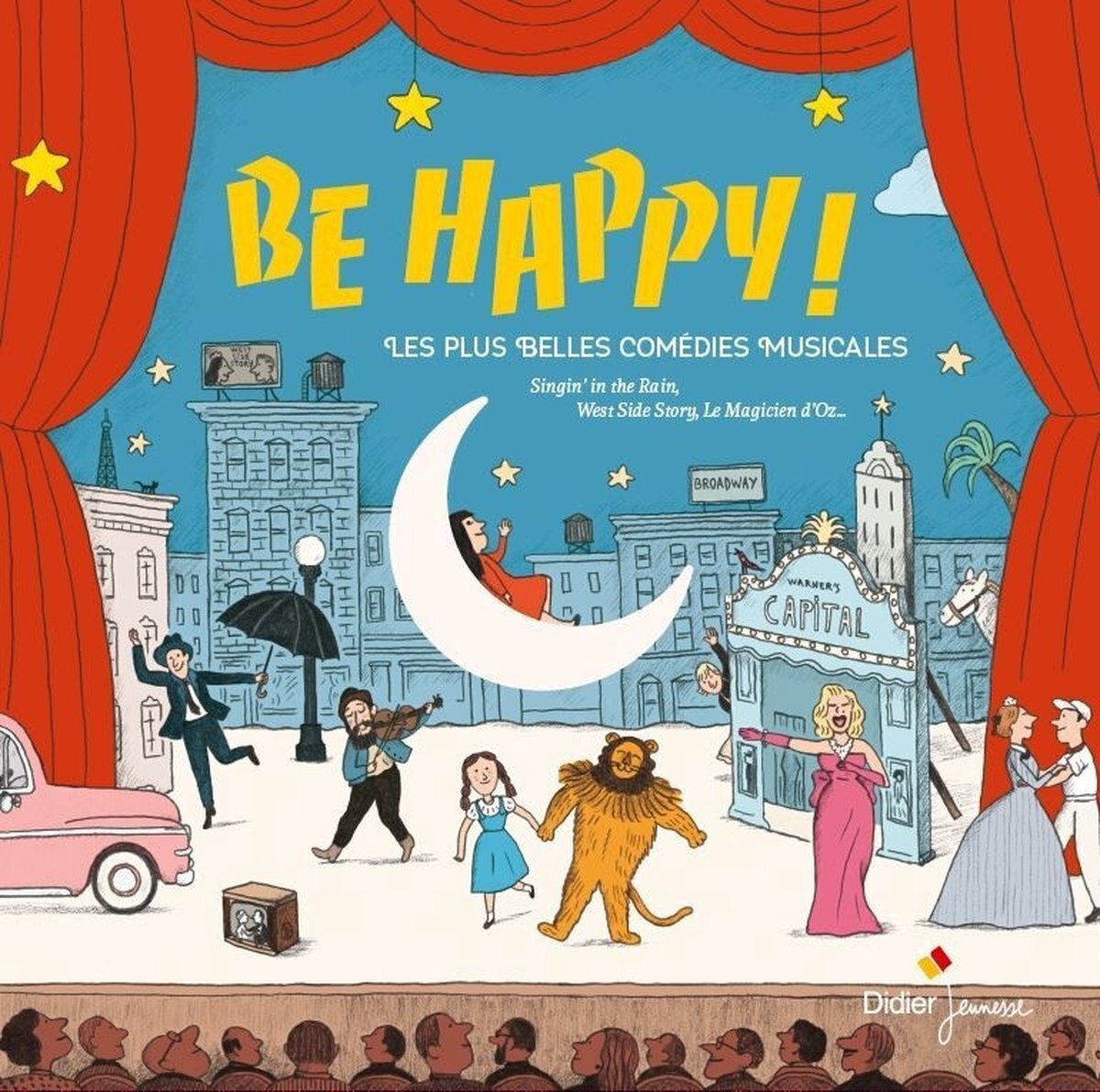 Schallplatte Various Artists - Les Plus Belles Comédies Musicales - Be Happy (LP)