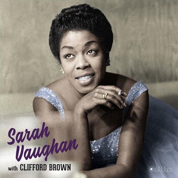 Δίσκος LP Sarah Vaughan & Clifford Brown - Sarah Vaughan with Clifford Brown (Limited Edition) (180 g) (LP) - 1