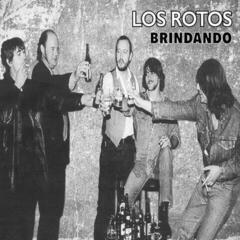 Disque vinyle Los Rotos - Brindando (LP)