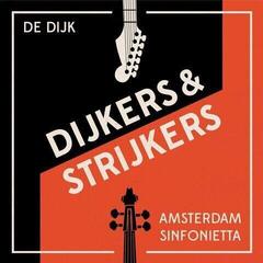 LP deska De Dijk & Amsterdam Sinfonietta - Dijkers & Strijkers (2 LP)