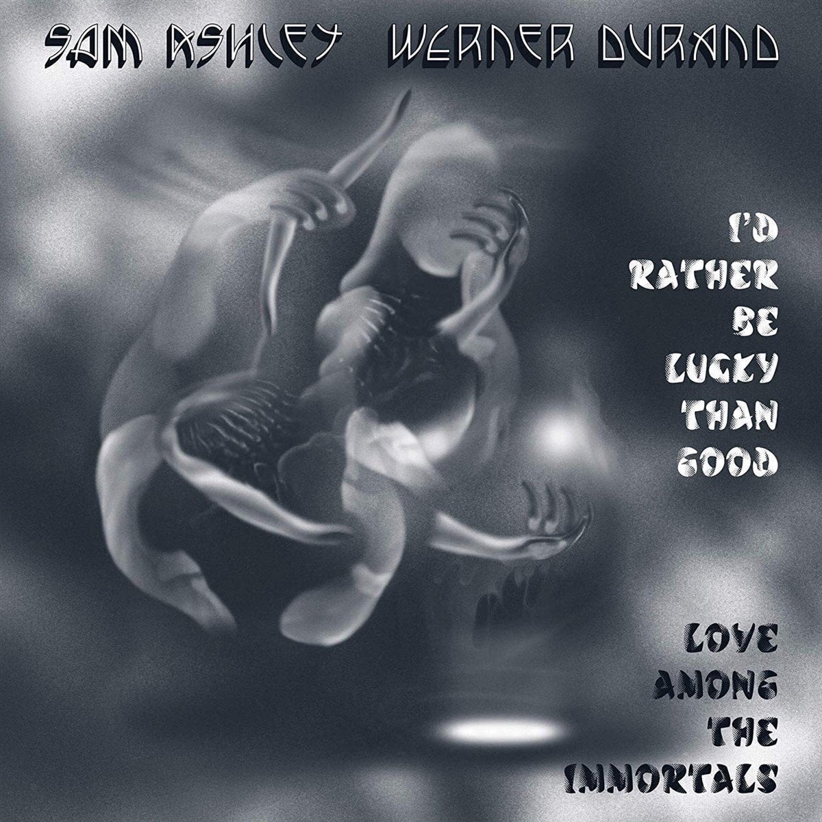 Płyta winylowa Sam Ashley & Werner Durand - I'd Rather Be Lucky Than Good (LP)