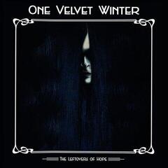 Disque vinyle One Velvet Winter - The Leftovers Of Hope (5 LP)