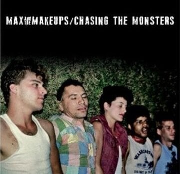 Δίσκος LP Max And The Makeups - Chasing The Monsters (LP) - 1