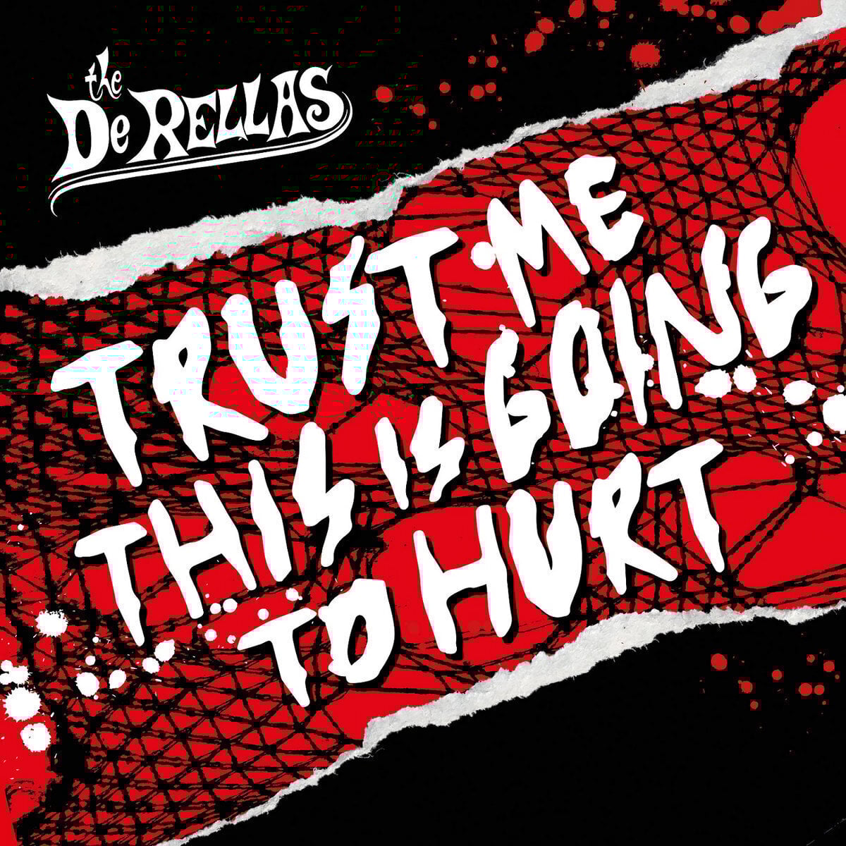 Δίσκος LP The DeRellas - Trust Me This Is Going To Hurt (LP)