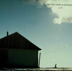 Грамофонна плоча And They Spoke In Anthems - June (LP)