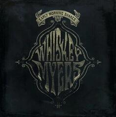 Disco de vinilo Whiskey Myers - Early Morning Shakes (Reissue) (2 LP)
