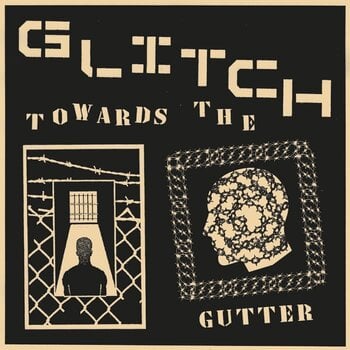 Disco de vinilo Glitch - Towards The Gutter (LP) - 1