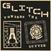 Disc de vinil Glitch - Towards The Gutter (LP)