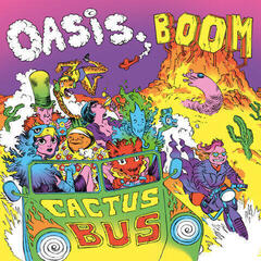 Schallplatte Oasis Boom - Cactus Bus (LP)