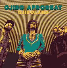 Вінілові платівки Ojibo Afrobeat - Ojiboland (Limited Edition) (LP)