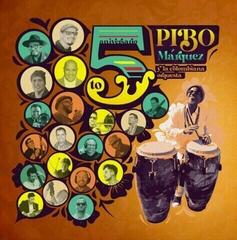 Schallplatte Pibo Marquez - 50 Aniversario (LP)