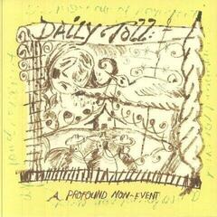 Vinyl Record Daily Toll - A Profound Non-Event (Limited Edition) (LP)