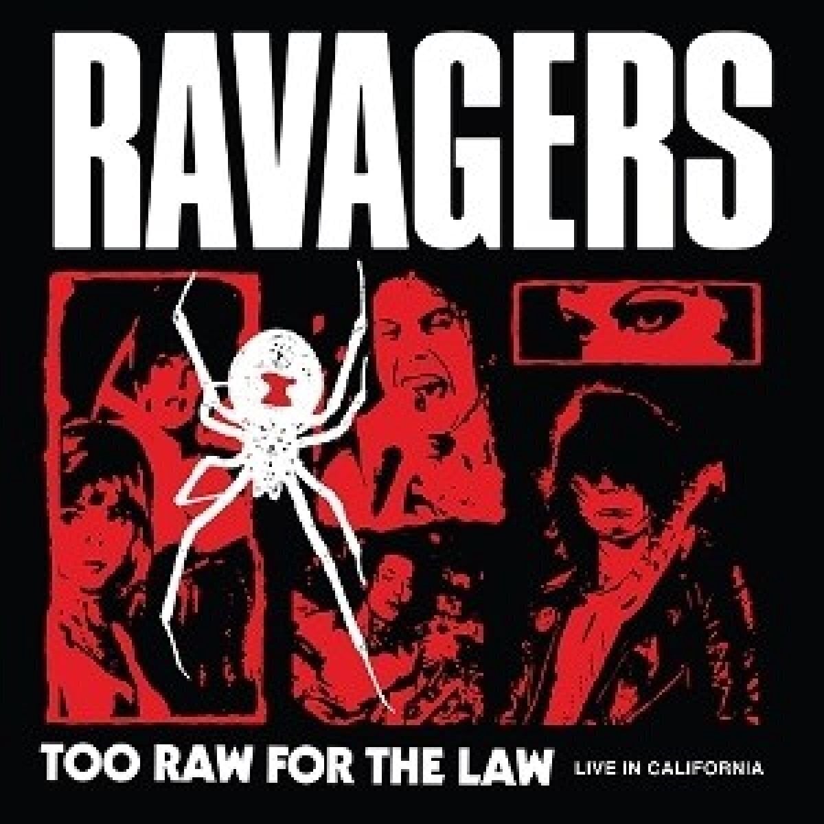 Schallplatte Ravagers - Too Raw For The Law (LP)