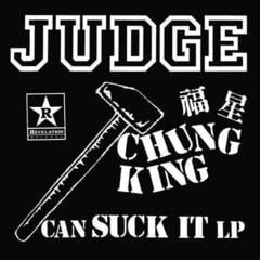 Disco de vinil Judge - Chung King Can Suck It (LP)