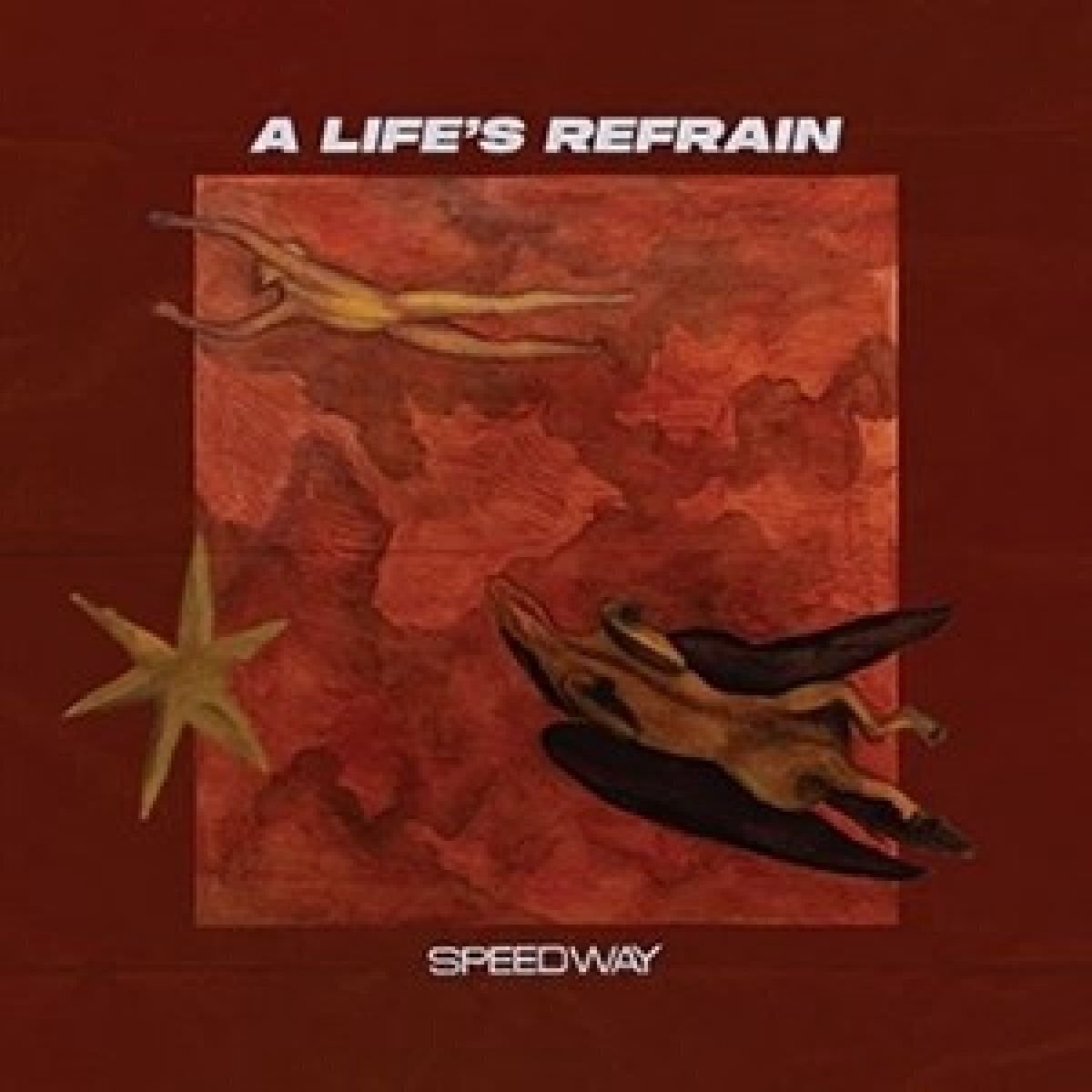 Vinüülplaat Speedway - A Life’s Refrain (LP)