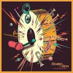 Вінілові платівки Calentanos Brass Band - Hambre Ajena (LP)