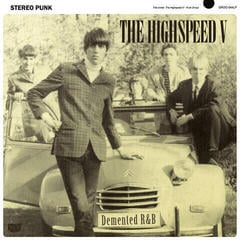 Disc de vinil The Highspeed V - Demented R&B (LP)