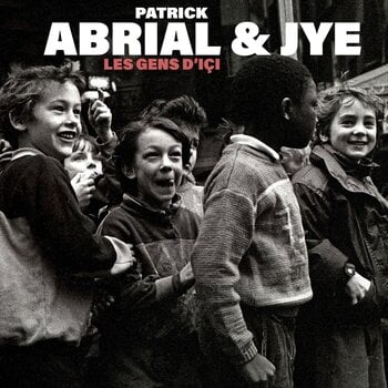 Schallplatte Patrick Abrial Les Gens D'ici (LP) - 1