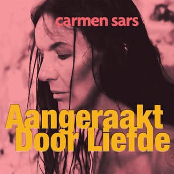 Hanglemez Carmen Sars - Aangeraakt Door Liefde (LP) - 1