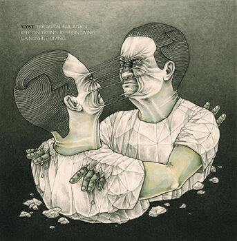 Disco de vinil Vyst - Try Again. Fail Again. Keep On Trying. Keep On Living. Gain While Giving. (LP) - 1