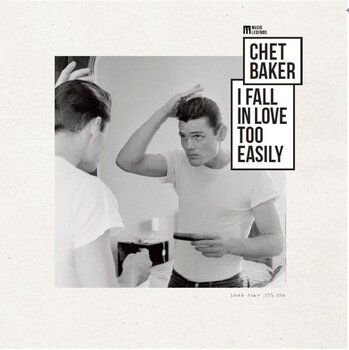 Disco de vinil Chet Baker - I Fall In Love Too Easily (Remastered) (LP) - 1