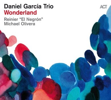 Disc de vinil Daniel García Trio - Wonderland (180 g) (LP) - 1