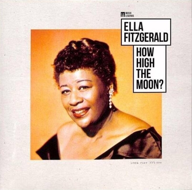 Disco de vinil Ella Fitzgerald - Music Legends: How High The Moon ? (LP)
