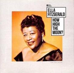 Disco de vinil Ella Fitzgerald - Music Legends: How High The Moon ? (LP)