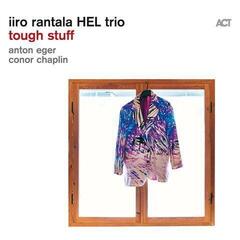 LP ploča Iiro Rantala - Hel Trio - Tough Stuff (180 g) (LP)