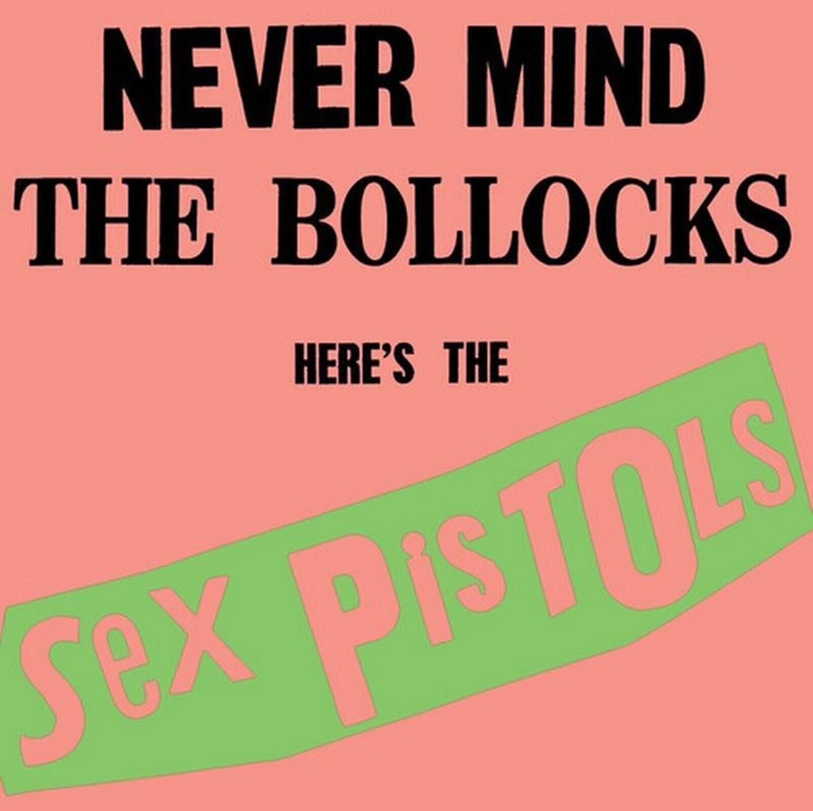 Disco de vinilo Sex Pistols - Never Mind The Bollocks: Here's The Sex Pistols (180 g) (LP)