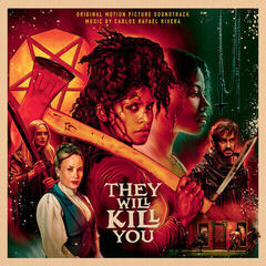 Vinylplade Carlos Rafael Rivera - They Will Kill You (O.S.T.) (Gatefold) (Satanic Splatter Coloured) (180 g) (LP)