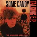 The Jesus And Mary Chain - Some Candy Talking (Indie Exclusive) (40th Anniversary/Limited Edition) (Black/Red Coloured) (LP)