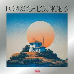 Schallplatte Lords Of Lounge - Lords Of Lounge III (LP)