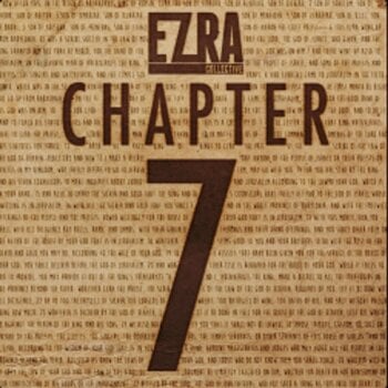 Vinyl Record Ezra Collective - Chapter 7 (10th Anniversary Edition) (LP) - 1
