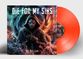 Грамофонна плоча Die For My Sins - Scream (Limited Edition) (Orange Coloured) (LP)