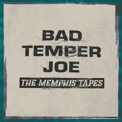 Vinylplade Bad Temper Joe - The Memphis Tapes (180 g) (LP)