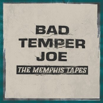 Vinylplade Bad Temper Joe - The Memphis Tapes (180 g) (LP) - 1