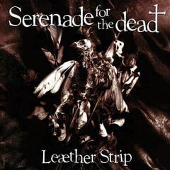 LP ploča Leæther Strip - Serenade For The Dead (Limited Edition) (Opaque White Coloured) (LP)
