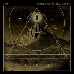 LP plošča Tons - Musineè Doom Session, Volume 1 (Limited Edition) (Reissue) (LP)
