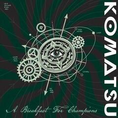 LP Komatsu - A Breakfast For Champions (Limited Edition) (LP)