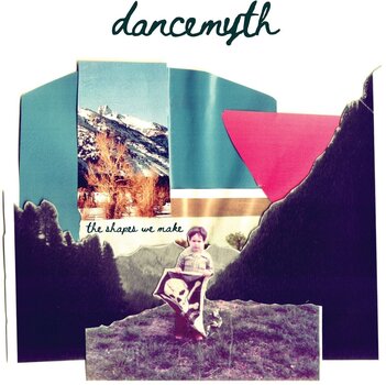 Disco in vinile Dancemyth - The Shapes We Make (Limited Edition) (LP) - 1