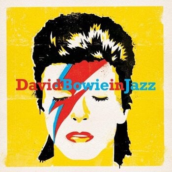 Disco in vinile Various Artists - David Bowie In Jazz - A Jazz Tribute To David Bowie (LP) - 1