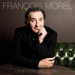 Disco de vinilo François Morel - La Vie (LP)